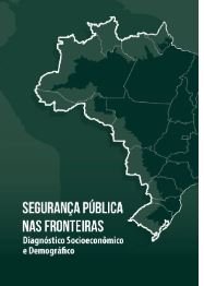 Segurança Pública nas fronteiras